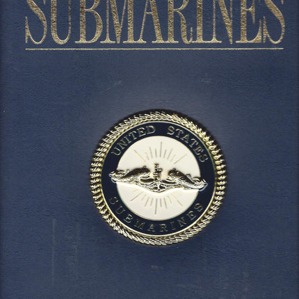 United States Submarines (2013 Edition, Naval Submarine League)