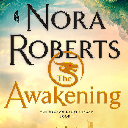 The Awakening: The Dragon Heart Legacy, Book 1