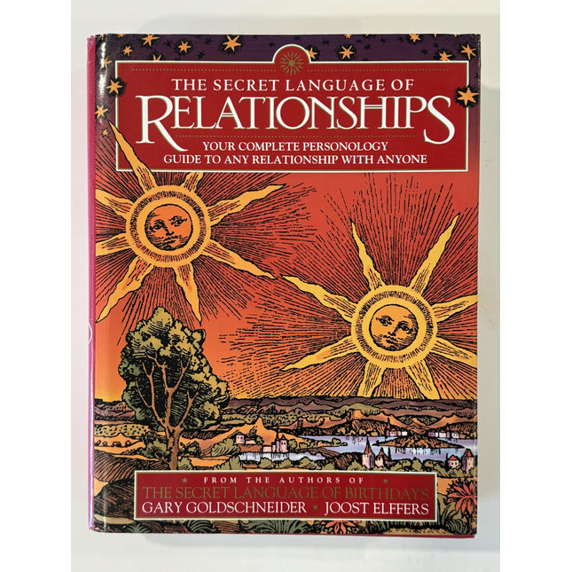 The Secret Language of Relationships: Your Complete Personology Guide to Any Relationship with Anyone
