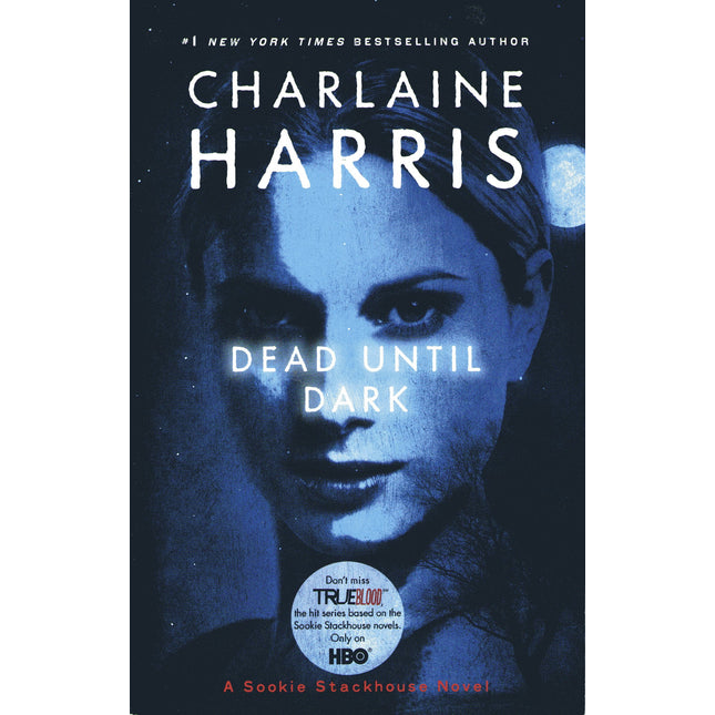 Dead Until Dark (Sookie Stackhouse/True Blood, Book 1)