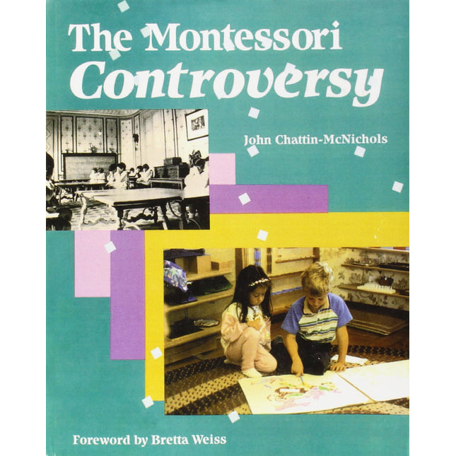 The Montessori Controversy