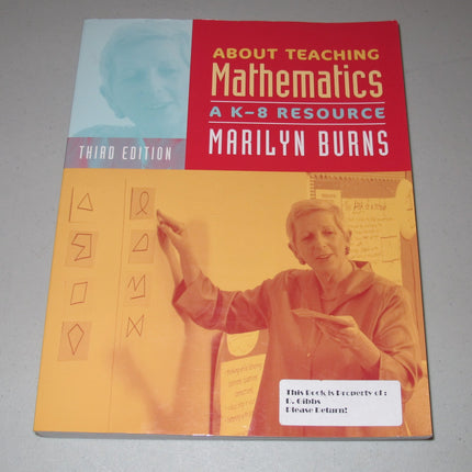 About Teaching Mathematics, 3rd Edition, Grades K-8: A K-8 Resource
