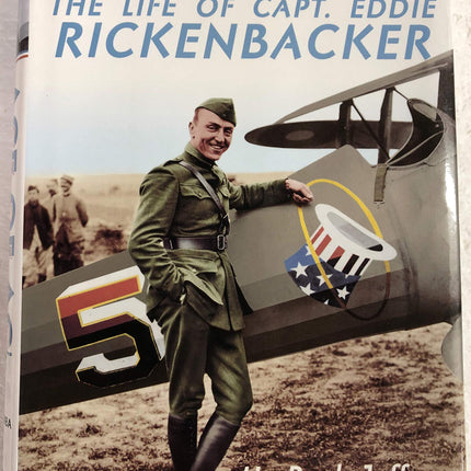 Ace of Aces: The Life of Captain Eddie Rickenbacker