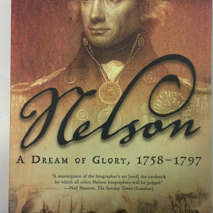 Nelson: A Dream of Glory, 1758-1797