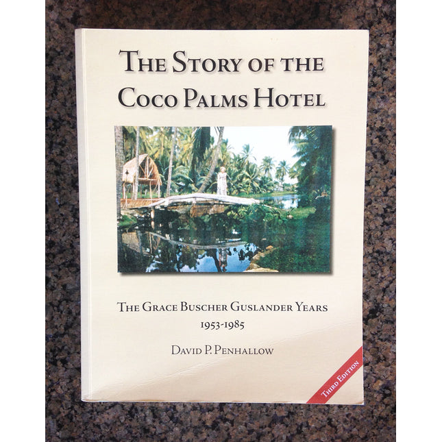 The Story of the Coco Palms Hotel: The Grace Buscher Guslander Years 1953-1985