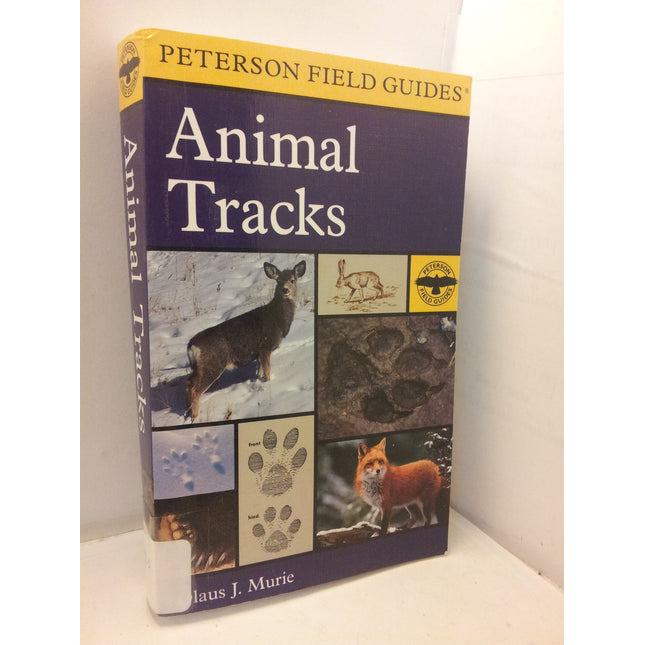 A Field Guide to Animal Tracks (Peterson Field Guides)