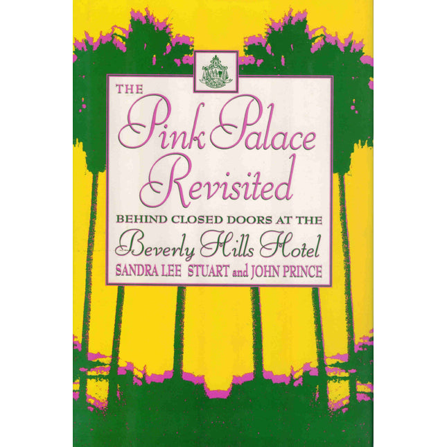The Pink Palace Revisited: Behind Closed Doors at the Beverly Hills Hotel