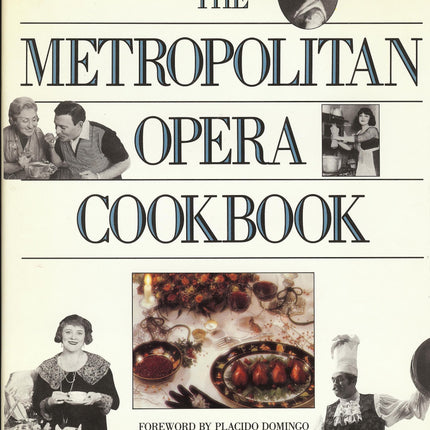 The Metropolitan Opera Cookbook
