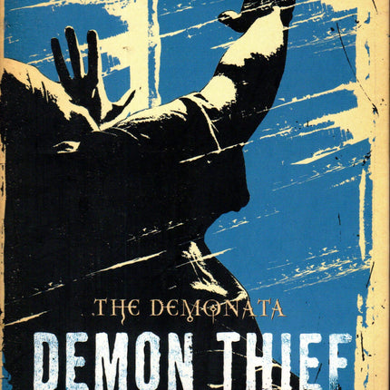 Demon Thief (The Demonata Series, Book 2)