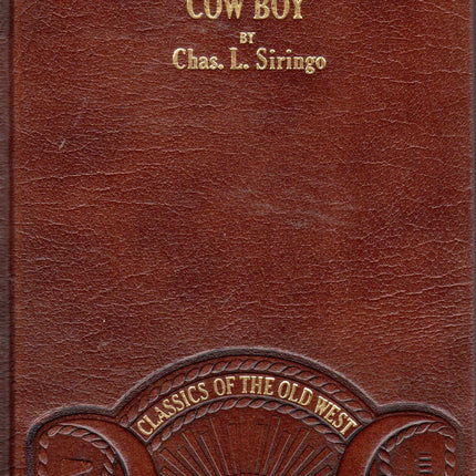 A Texas Cow Boy (Classics of the Old West)
