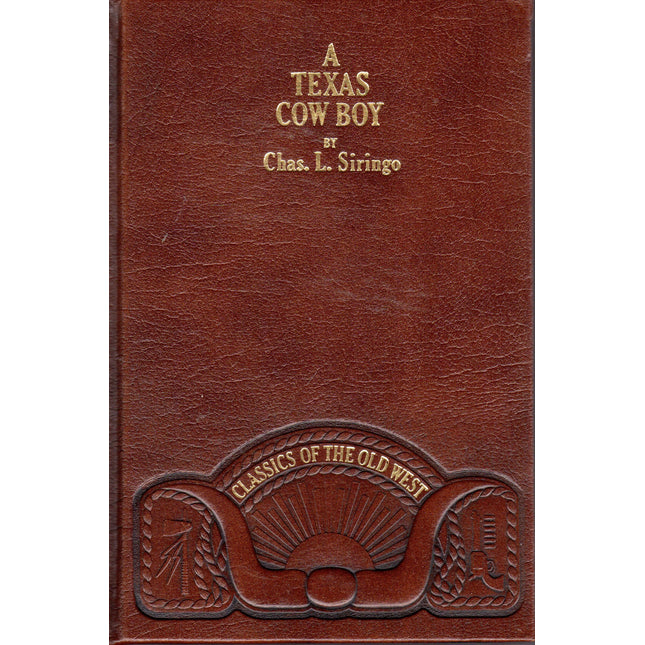 A Texas Cow Boy (Classics of the Old West)