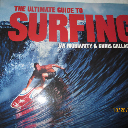The Ultimate Guide to Surfing