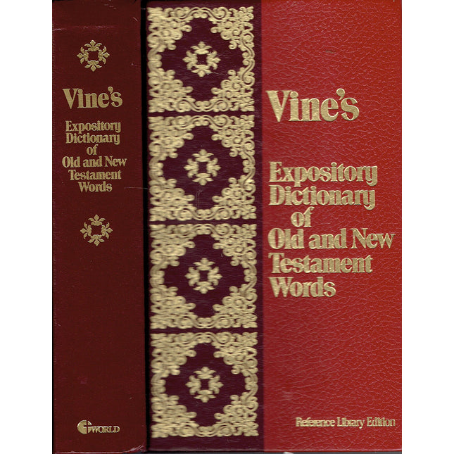 Vines Expository Dictionary of Old and New Testament Words