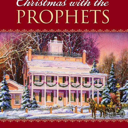 Christmas With the Prophets