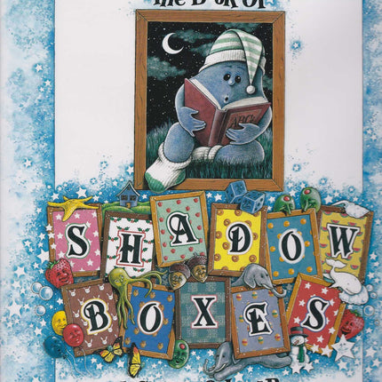 Book of Shadowboxes, the: A Story of the ABC's