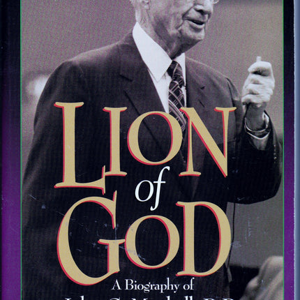 Lion of God: A biography of John G. Mitchell, D.D