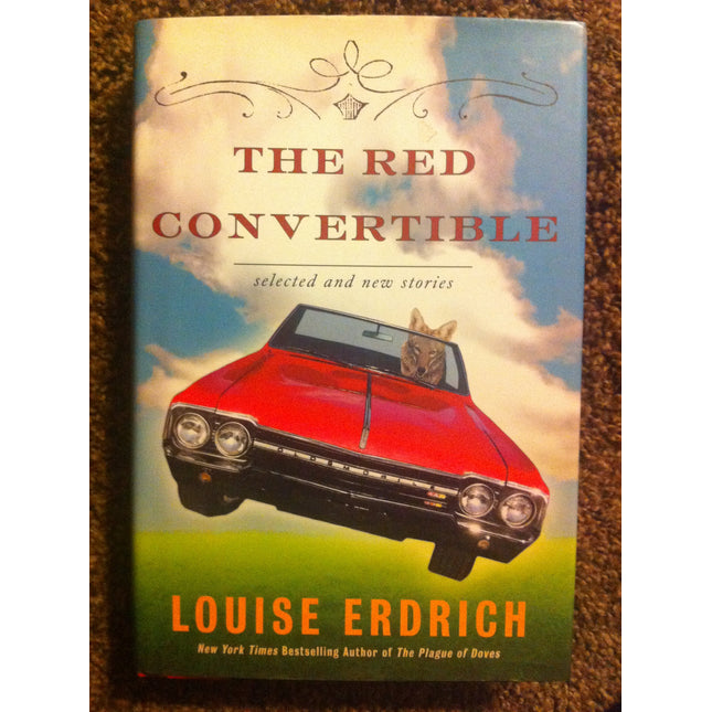 The Red Convertible: Selected and New Stories, 1978-2008