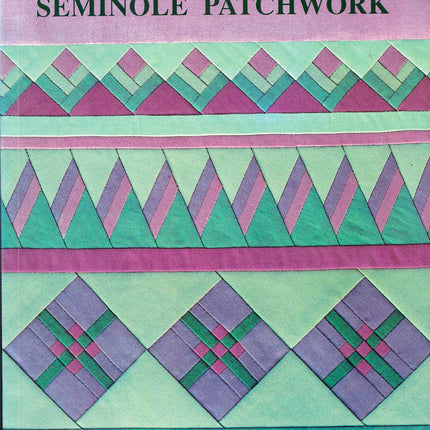 Basic Seminole Patchwork