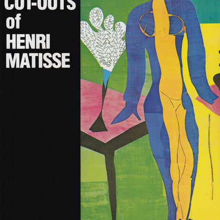 The Cut-Outs of Henri Matisse