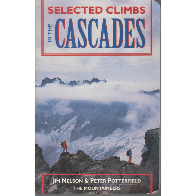 Selected Climbs in the Cascades